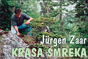 Jürgen Zaar KRÁSA SMREKA